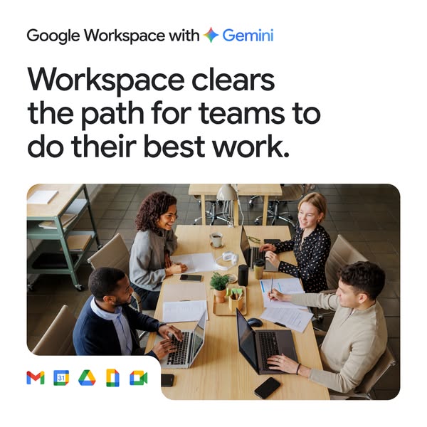 This image ad promotes Google Workspace and Gemini, highlighting how they facilitate teamwork and productivity. The ad f