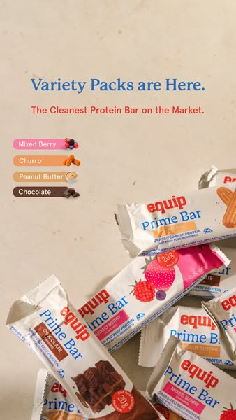 The ad showcases the Equip Prime Bar, highlighting its variety pack. The image emphasizes the bars as the 'Cleanest 