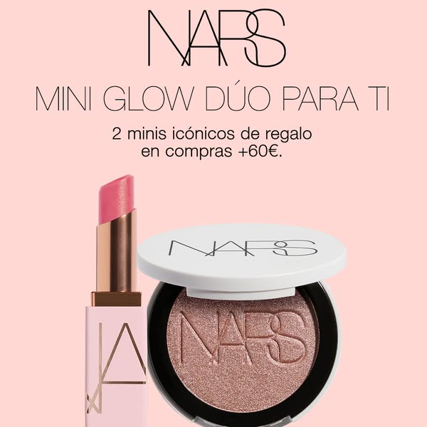 Image ad for NARS promoting a 'Mini Glow Duo' gift with purchases over 60€.