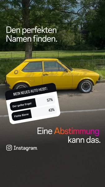 This ad features a yellow car and asks viewers to vote on a name for the car using an Instagram poll.