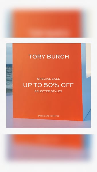 This ad for Tory Burch promotes a special sale of up to 50% off selected styles, available both online and in stores.