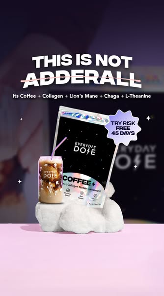 This image ad promotes Everyday Dose Coffee+, suggesting it's a coffee alternative with added benefits like collagen