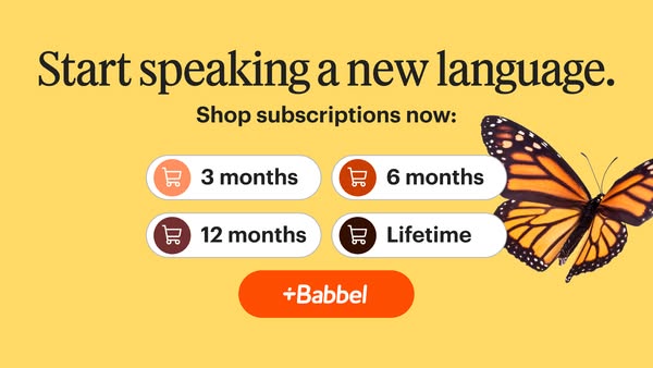 This is a static image ad promoting Babbel, a language learning subscription service. The ad highlights the service'
