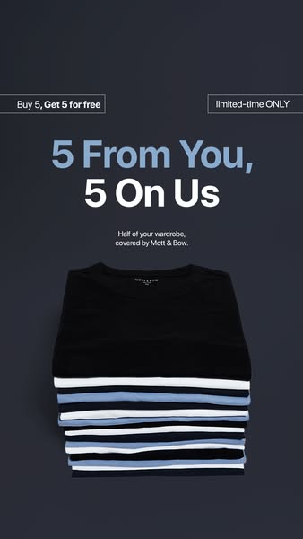 An ad for Mott & Bow promoting a limited-time offer, 'Buy 5, Get 5 for free'.