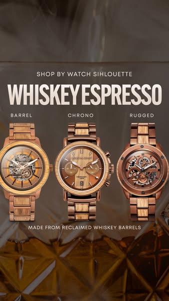 This ad showcases three watches from Original Grain's Whiskey Espresso collection, emphasizing the use of reclaimed 