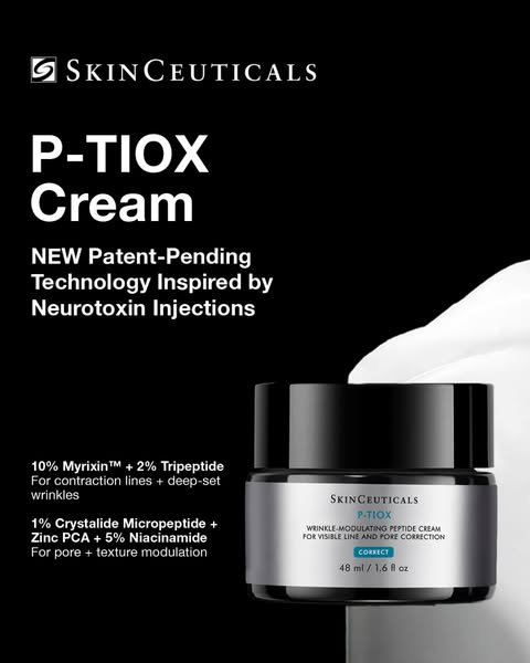 An ad for SkinCeuticals P-TIOX Cream highlighting its advanced formulation and benefits for reducing wrinkles, refining 