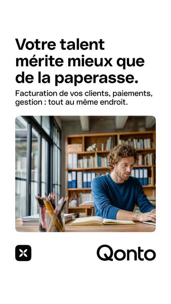 This ad highlights how Qonto can help you manage your billing, payments, and management all in one place.