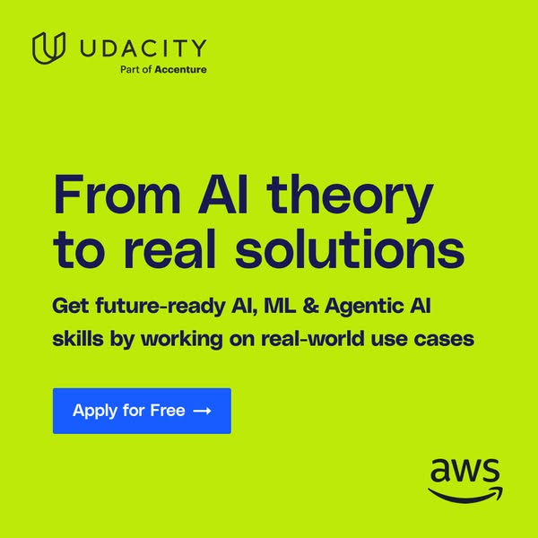 This ad for Udacity promotes a program teaching future-ready AI, ML, and Agentic AI skills by working on real-world use 