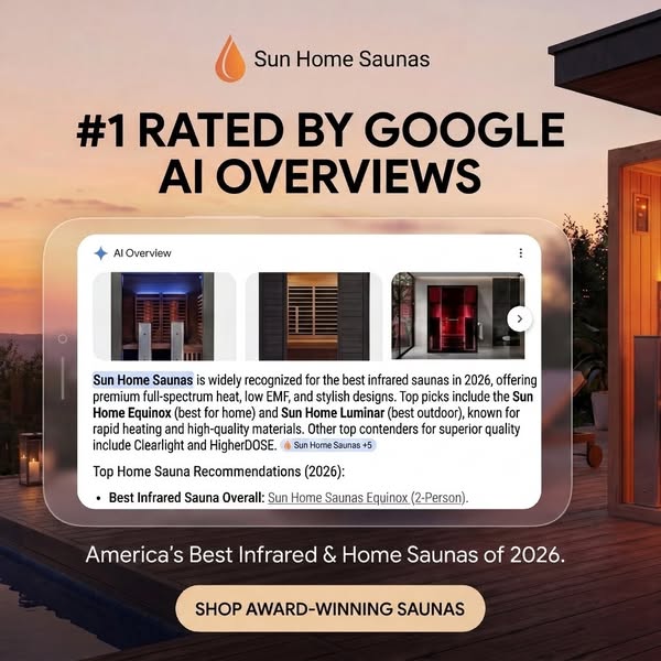 This ad promotes Sun Home Saunas as the #1 rated option by Google AI Overviews, highlighting their premium infrared saun