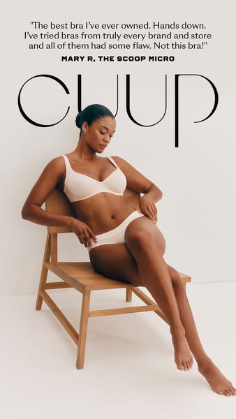This is an ad for CUUP, a lingerie brand. The ad features a woman sitting on a wooden chair wearing a CUUP bra and under