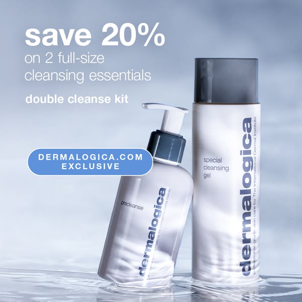 This image ad promotes Dermalogica's double cleanse kit, offering 20% off two full-size cleansing essentials exclusi