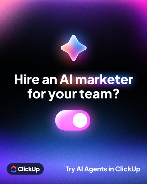 This image ad for ClickUp features an illustration of a toggle, asking the viewer if they want to hire an AI marketer fo