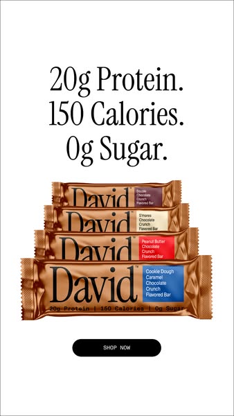 This image ad for David protein bars highlights the bars' nutritional benefits, including 20g of protein, 150 calori