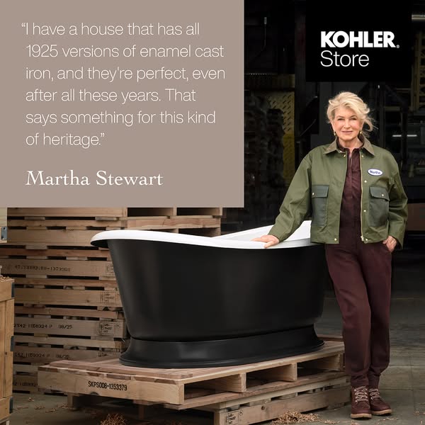 This image ad features a quote from Martha Stewart positioned next to a Kohler cast iron bath tub. The ad is selling the