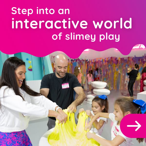 This is an image ad for a slime experience. The ad features four people playing with yellow slime, and encourages users 