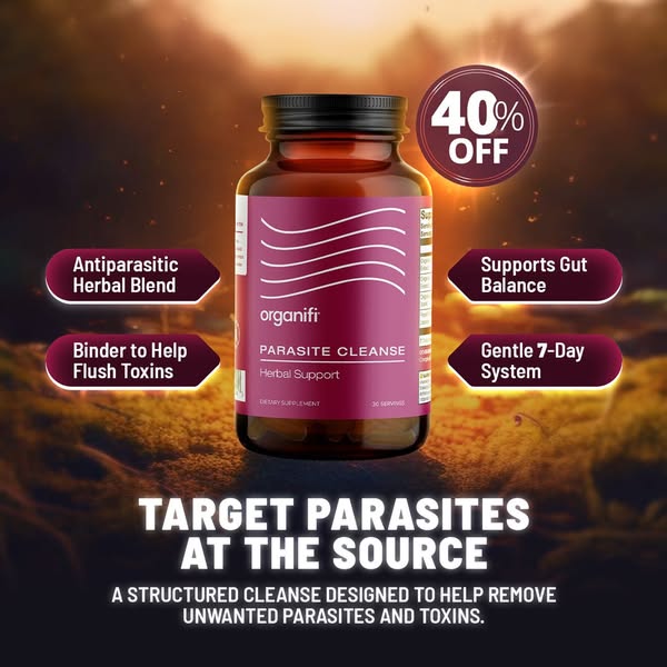 This ad for Organifi's Parasite Cleanse highlights the product's key benefits and its efficacy in removing unwan