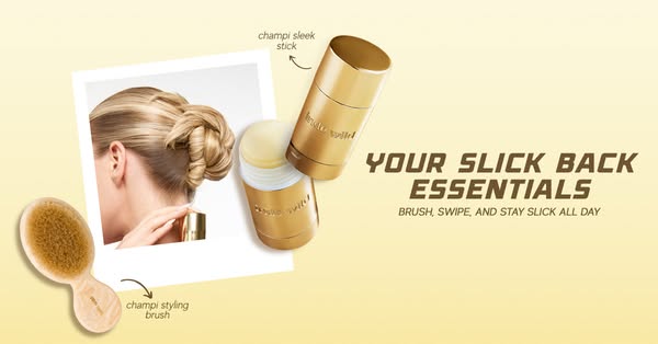 This ad promotes the Champi hair styling products, including the sleek stick and styling brush, as the 'slick back e
