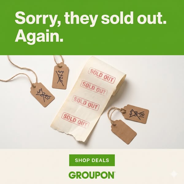 This Groupon ad uses FOMO to encourage users to click on the deal. The ad features a headline that states, "Sorry, 