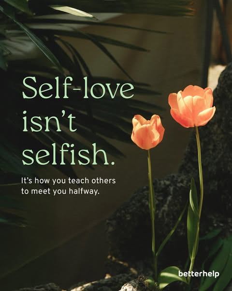 The image ad promotes BetterHelp with an inspirational quote about self-love. It aims to suggest the brand aligns with m