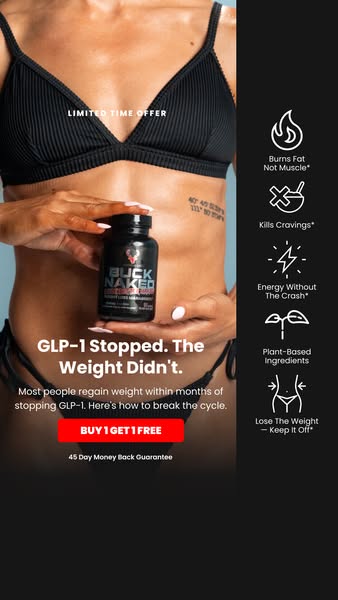 An ad for Buck Naked weight loss supplements suggests that the product can help solve the problem of weight regain after