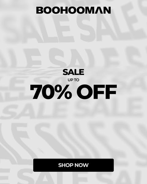 This ad by BOOHOOMAN announces a sale of up to 70% off. It is a simple and direct announcement with a clear call to acti