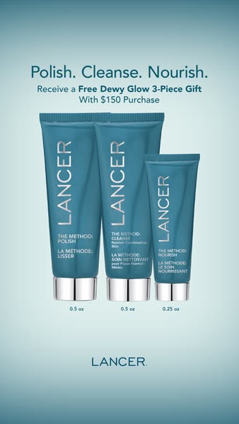 This image ad showcases three Lancer skincare products and promotes a free dewy glow gift with a purchase of $150 or mor