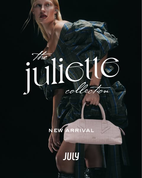This ad showcases the Juliette Collection bag from the brand JULY, emphasizing the bag's arrival as a new product.
