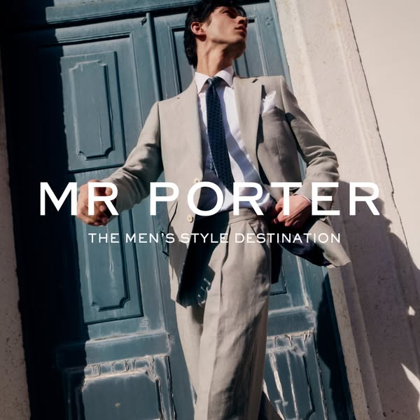 This ad showcases a model wearing a light-colored suit from Mr. Porter. It aims to highlight Mr. Porter as a destination