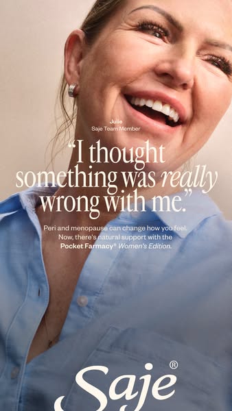 This ad for Saje Natural Wellness features a testimonial from a customer who uses the Pocket Farmacy Women's Edition