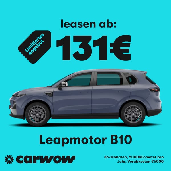 This ad promotes the Leapmotor B10 car through Carwow, highlighting an offer to lease the car for 131€ per month. It emp