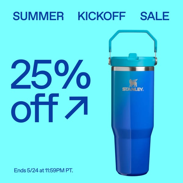 This ad promotes a limited time flash sale on Stanley products, offering 25% off until May 24th at 11:59 PM PT.