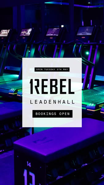 Gym promo for REBEL gym, letting people know that bookings are open at the Leadenhall location as of May 5th.