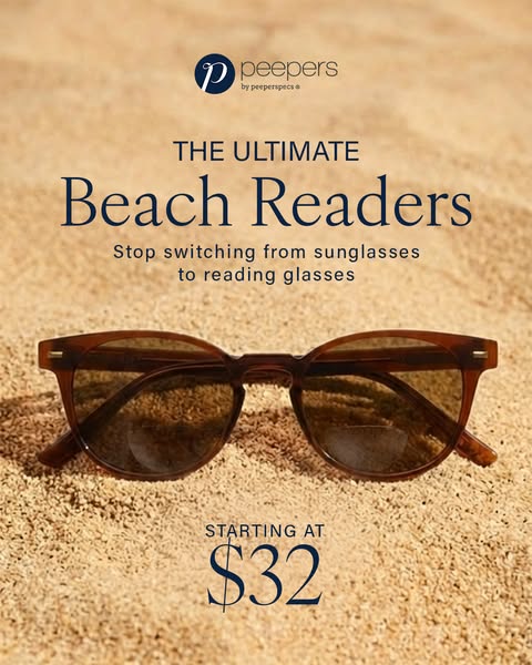 This ad features sunglasses from Peepers by peeperspecs. The glasses are marketed as the ultimate beach readers to allev