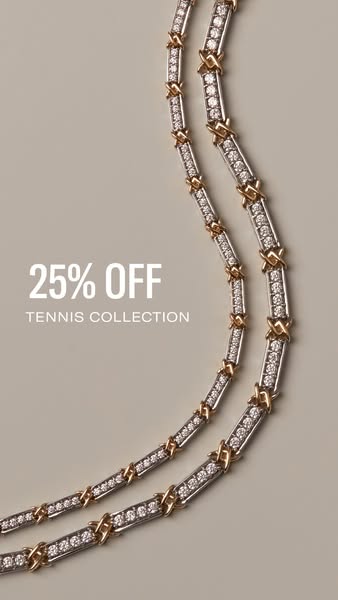 This image ad promotes the Tennis Collection with a 25% off offer. The ad features a close-up shot of a diamond tennis n