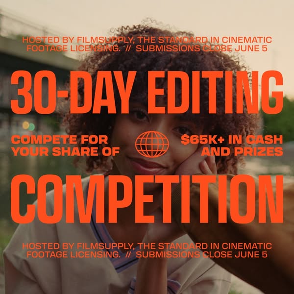 An advertisement for FilmSupply's 30-day editing competition with a prize pool of $65K+ in cash and prizes.
