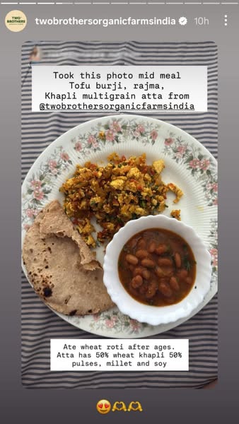 This ad promotes Two Brothers Organic Farms India Khapli multigrain atta. The ad features a snapshot of a meal including