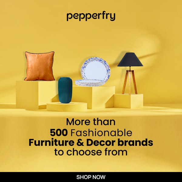 Ad showcasing Pepperfry as a home decor brand offering a variety of furniture and decor brands to choose from.