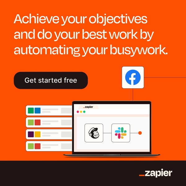 This ad for Zapier highlights the product's automation capabilities and its ability to help users achieve their obje
