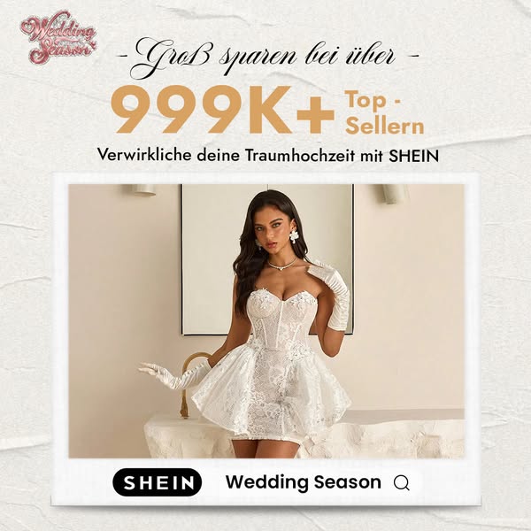 This image ad promotes SHEIN's wedding season collection, highlighting its popularity and encouraging users to reali