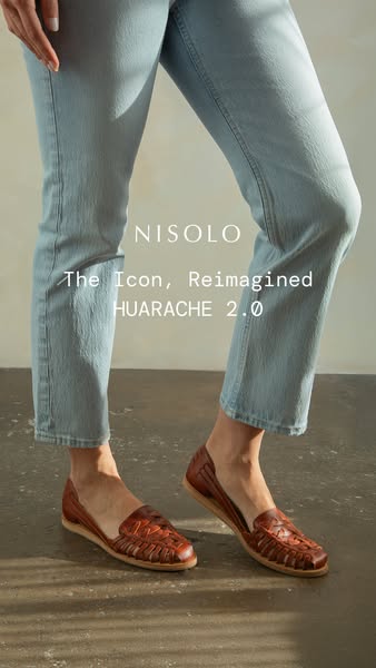This ad showcases Nisolo's reimagined Huarache 2.0 shoe, highlighting its updated design and classic appeal.