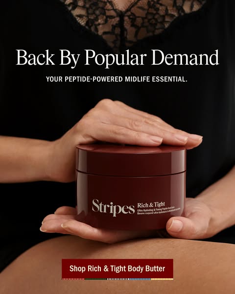 This image ad highlights the Stripes Rich & Tight Body Butter as a peptide-powered midlife essential. It uses a stra