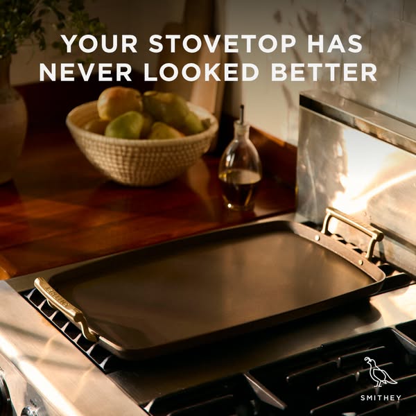 This image ad showcases a Smithey griddle on a stovetop, suggesting that it makes any stovetop look more elegant.