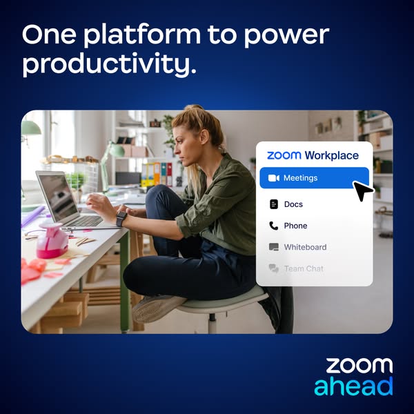 This ad promotes Zoom Workplace as a single platform to power productivity. It shows a person working on a laptop, with 