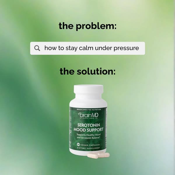 This ad highlights a common problem – staying calm under pressure – and positions BrainMD Serotonin Mood Support as the 