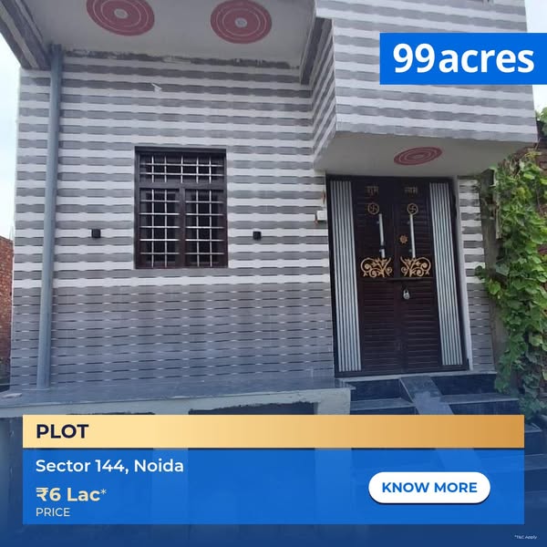 This ad promotes the purchase of a plot in Sector 144, Noida, with the real estate company 99acres.