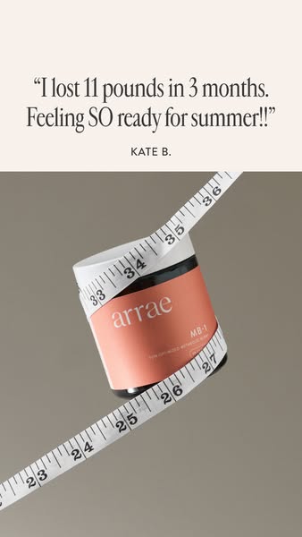 This ad uses a testimonial to promote Arrae supplements for weight loss. A customer is quoted as saying they lost 11 pou