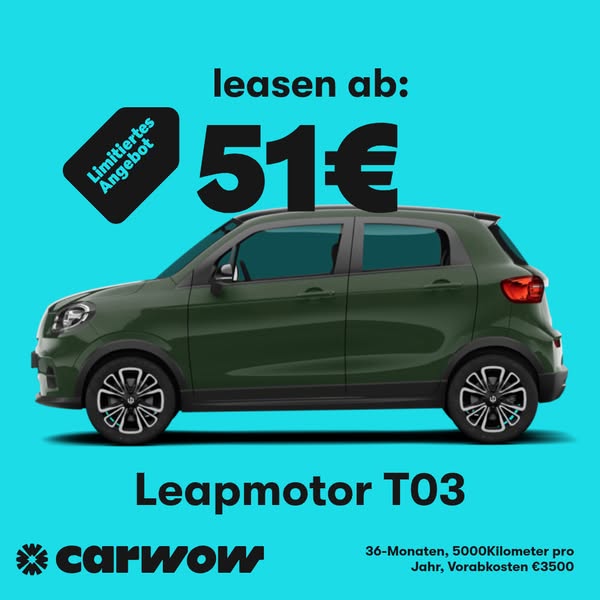 This image ad showcases a green Leapmotor T03 electric car available for lease through carwow. The ad highlights an affo