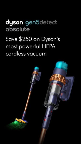 This ad for the Dyson gen5detect absolute cordless vacuum highlights the product's power and offers a $250 discount.