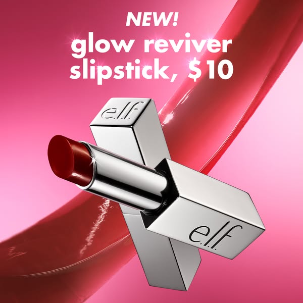 This ad promotes e.l.f. Cosmetics' new glow reviver lipstick. The image showcases two stacked lipsticks against a pi