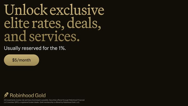 This ad for Robinhood Gold is an offer to become one of the elite who have access to exclusive rates, deals, and service